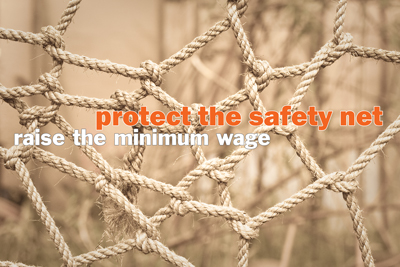 150327-protect-the-safety-net-minimum-wage400pxw